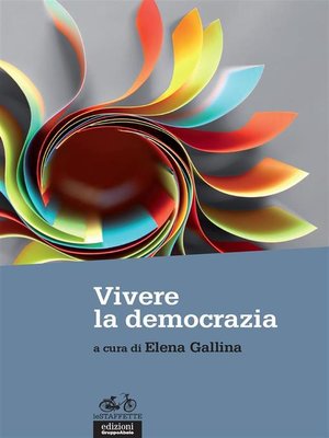cover image of Vivere la democrazia